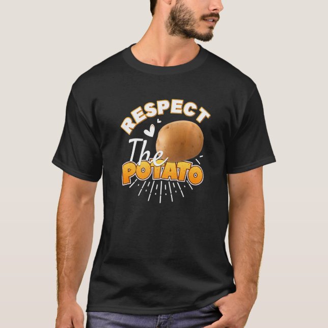 T-shirt Respectez La Pomme De Terre Pomme De Terre À Base  (Devant)