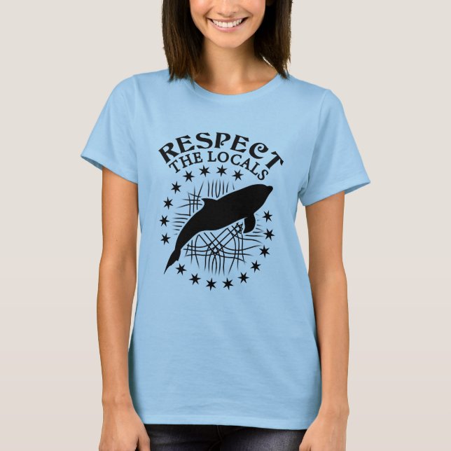 T-shirt Respectez Les Locaux - Citation De L'Amant Dauphin (Devant)