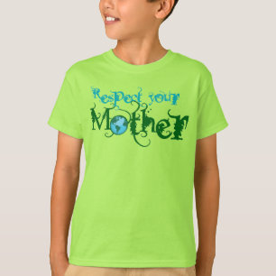T-shirt Respectez votre mère