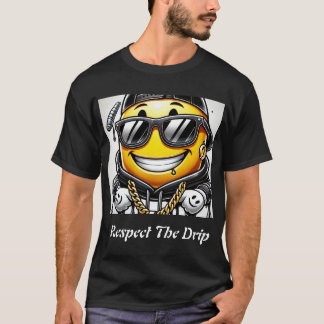 T - Shirt "Respektieren Sie den Tropfen"