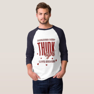 T-shirt Respire Profond, Penser Lumière, Aimer Fort