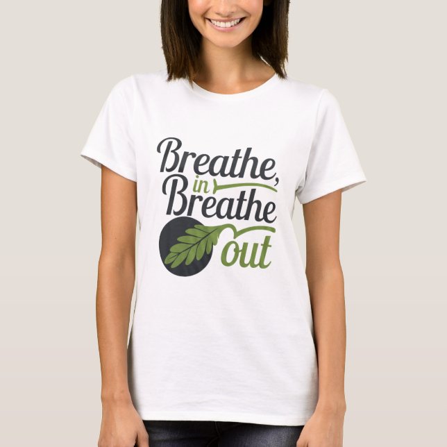 T-shirt Respirer dans Breathe Out (Devant)