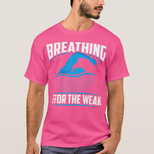 T-shirt Respirer Est Pour Faible Amusant Swimmer Athlete S