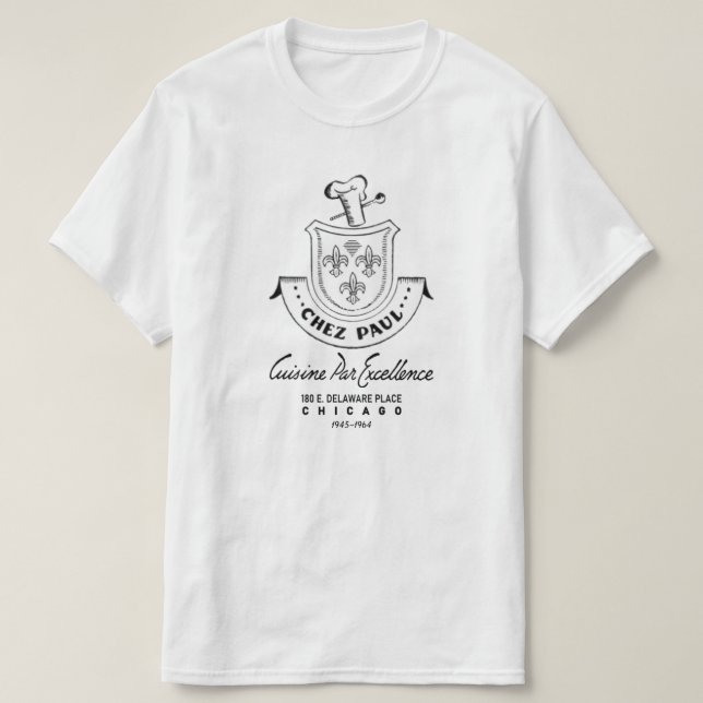 T-shirt Restaurant français Chez Paul, Chicago, 1945-1964 (Design devant)