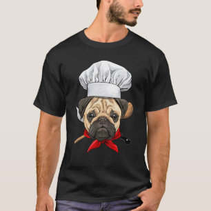 T-shirt Restaurant Pug Chef Cuisinier Cuisine Chien Chiot