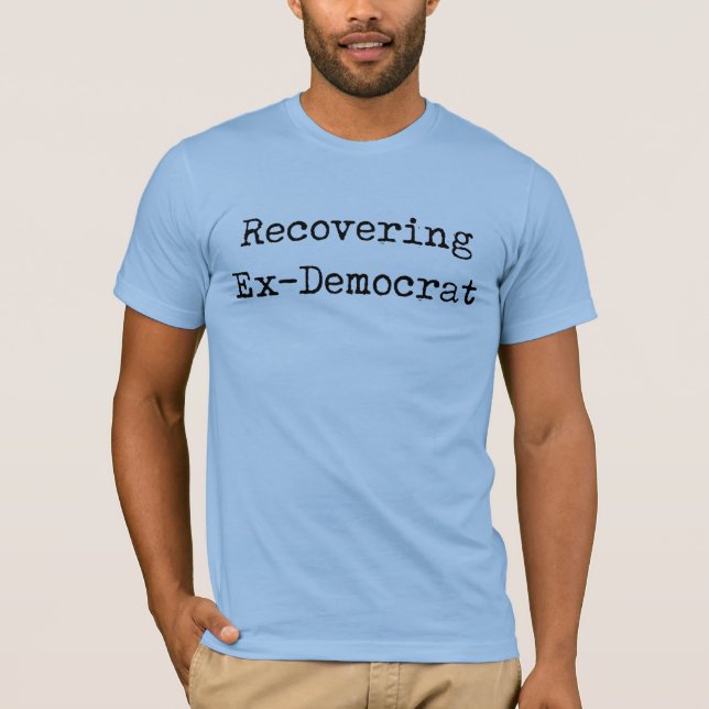 T-shirt Restaurer l'ancien démocrate sur la scène politiqu (Devant)