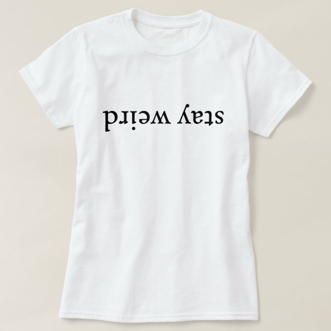 T-shirt Reste bizarre (Design devant)