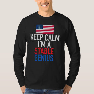 T-shirt Reste calme Je suis un homme solide et drôle Trum