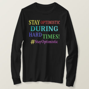 T-shirt "RESTE OPTIMISTE" Joli design. Commandez dès maint