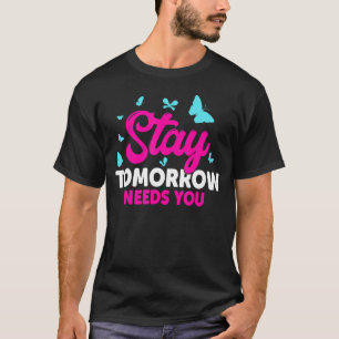 T-shirt Rester Demain A Besoin De Vous Motivation Santé Me