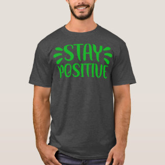 T-shirt Rester positif 1