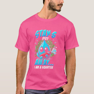 T-shirt Restez À 6 Pieds Je Suis Un Écraseur Écrasant Wet 