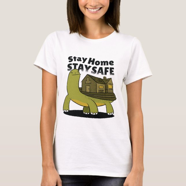 T-shirt Restez À La Maison, Restez En Sécurité, Tortue Ave (Devant)