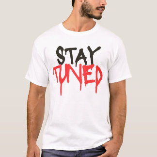 T-shirt restez à l'écoute