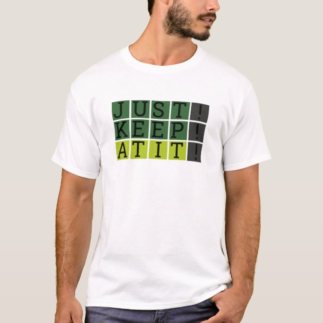 T-shirt Restez À Son Style De Monde Motivationnel (Devant)
