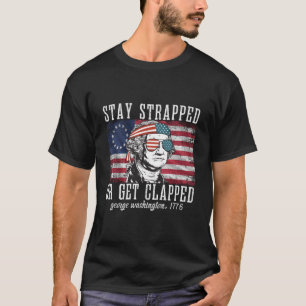 T-shirt Restez Armé Ou Soyez Battu George Washington4Th 