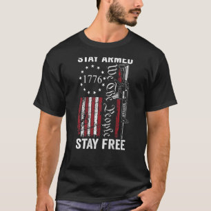 T-shirt Restez armé, restez libre Pro armes 2e amendement
