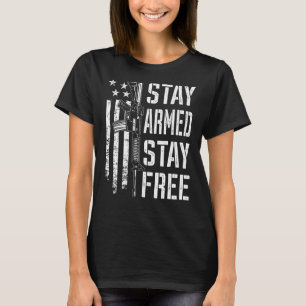 T-shirt Restez armé Restez libre Pro Guns AR15 Propriétair