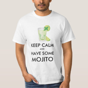 T-shirt Restez au calme - Mojito
