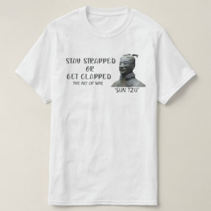 T-shirt Restez bloqués ou obtenez un tzu de soleil