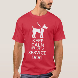 T-shirt Restez Calme C'est Juste Un Chien D'Assistance Hom