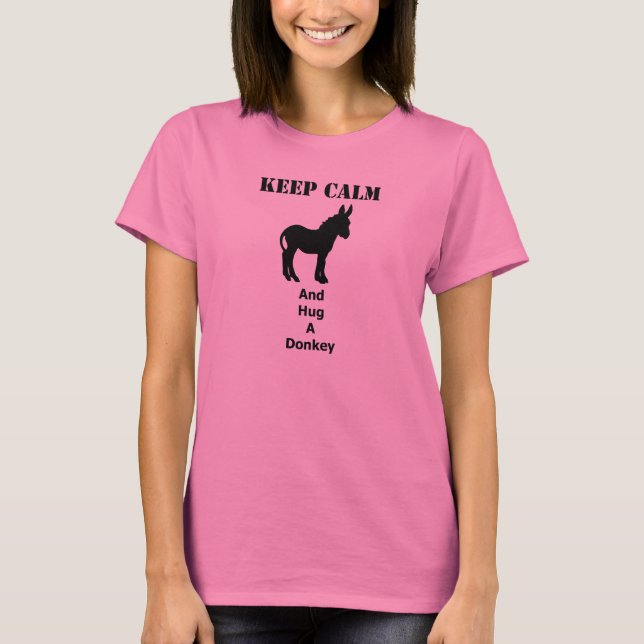 T-shirt Restez calme et embrassez un âne (Devant)