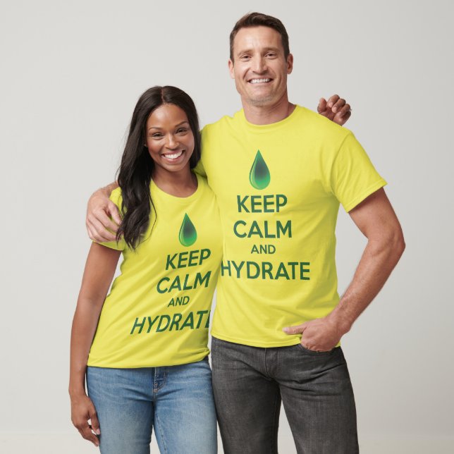 T-shirt Restez Calme Et Hydrate (Unisexe)