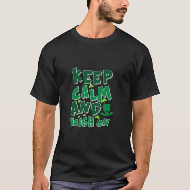T-shirt Restez Calme Et Irlandais Sur (Devant)