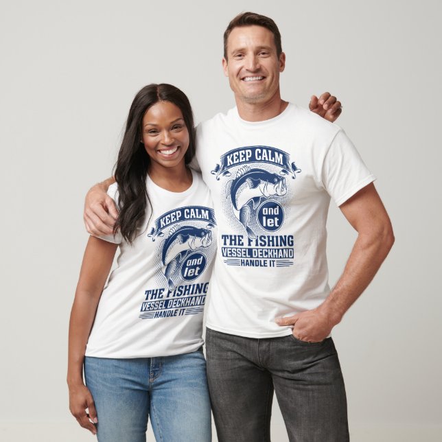 T-shirt Restez calme et laissez le bateau de pêche s'échou (Unisexe)