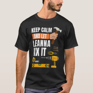 T-shirt Restez Calme Et Laissez Leanna Le Corriger Handyma