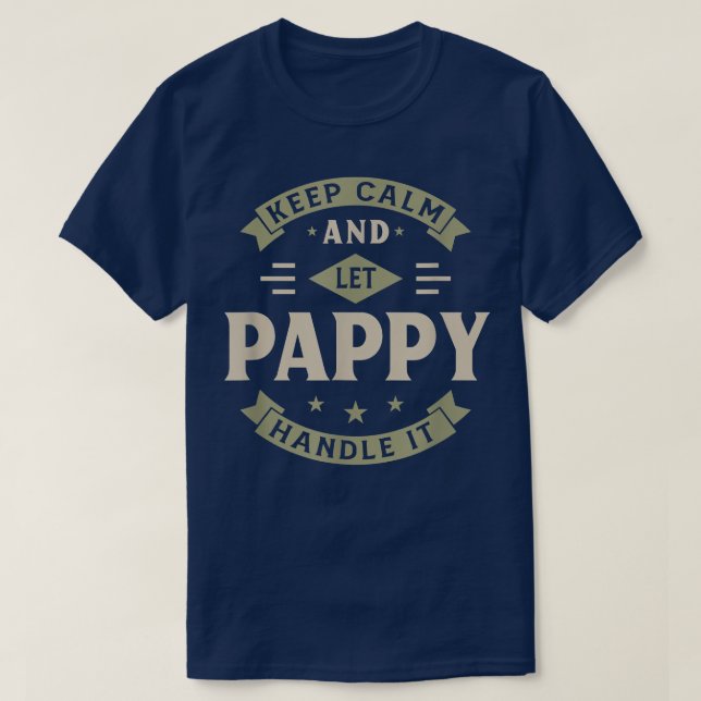 T-shirt Restez calme et laissez papper le manipuler Grand- (Design devant)