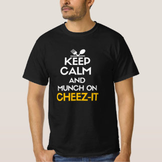 T-shirt Restez calme et munissez-vous de cheez-it
