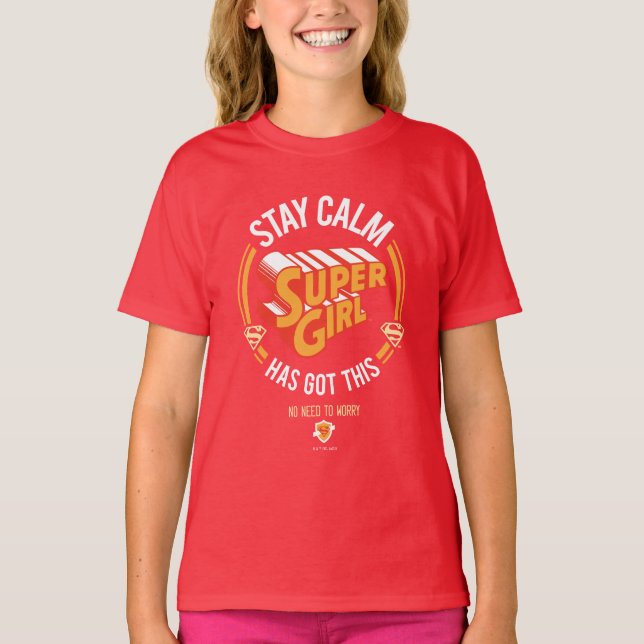 T-shirt Restez Calme Supergirl a eu ceci (Devant)