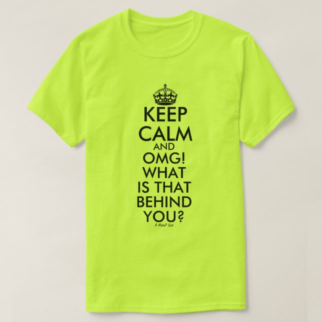 T-shirt Restez calme... - Une chemise MisterP (Design devant)