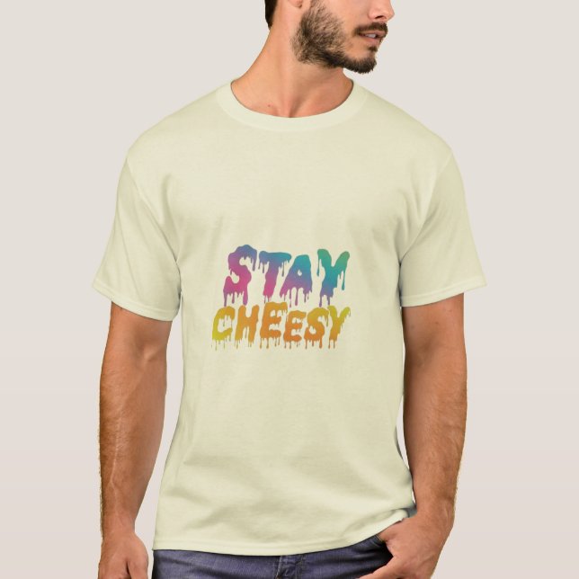 T-shirt Restez Cheesy (Devant)