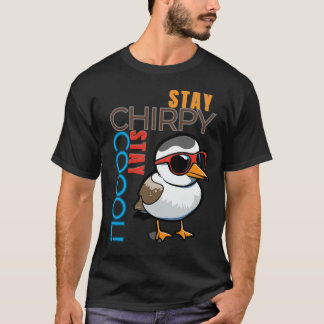 T-shirt Restez Chirpy, restez Cool - Vibes d'oiseaux rétro