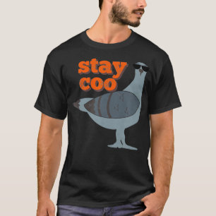 T-shirt Restez Coo Funny Pigeon Bird Portant des lunettes 