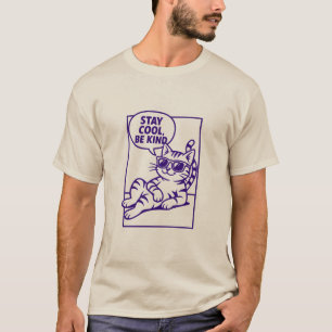 T-shirt Restez Cool Soyez Gentil Chat Positivité