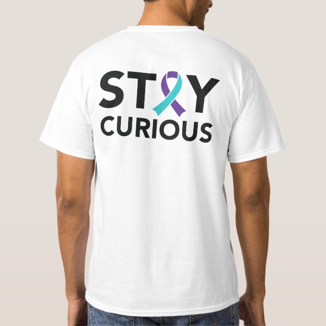 T-shirt Restez curieux de la prévention du suicide (Dos)