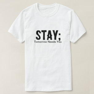 T-shirt Restez ; Demain Aura Besoin De Vous, De Sensibilis