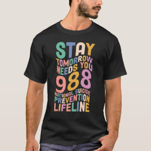 T-shirt Restez Demain Besoin de vous Sensibilisation à la 