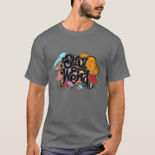 T-shirt Restez Étrange Hippie Champignons Camping Psychede