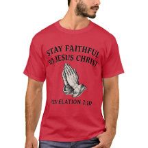 Restez Fidèle à Jésus-Christ – Vêtements Chrétiens