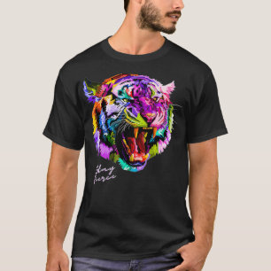 T-shirt Restez Fierce Coloré Tiger en Coloré Premium
