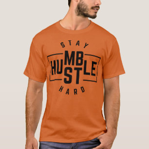 T-shirt Restez Humble Hustle Hard 4