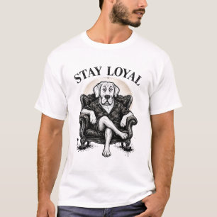 T-shirt Restez Loyal Illustration de Streetwear de Chien C