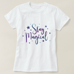 T-shirt Restez magique