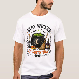 T-shirt Restez méchants, cela vous convient Chemise Hallow