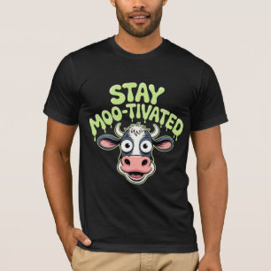 T-shirt Restez motivé Vache