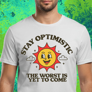 T-shirt Restez optimiste